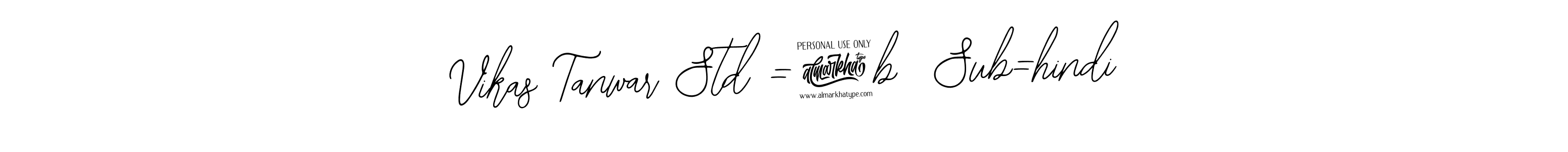 Check out images of Autograph of Vikas Tanwar Std =7b  Sub=hindi name. Actor Vikas Tanwar Std =7b  Sub=hindi Signature Style. Bearetta-2O07w is a professional sign style online. Vikas Tanwar Std =7b  Sub=hindi signature style 12 images and pictures png