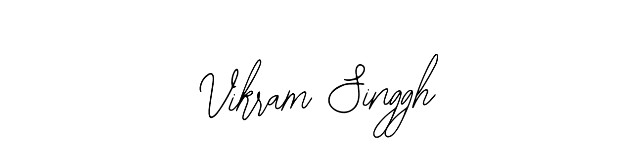 You should practise on your own different ways (Bearetta-2O07w) to write your name (Vikram Singgh) in signature. don't let someone else do it for you. Vikram Singgh signature style 12 images and pictures png