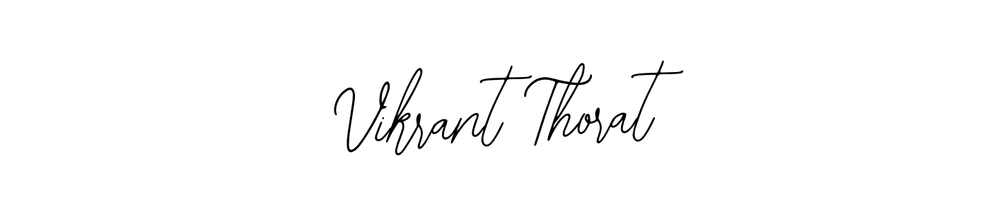 You should practise on your own different ways (Bearetta-2O07w) to write your name (Vikrant Thorat) in signature. don't let someone else do it for you. Vikrant Thorat signature style 12 images and pictures png