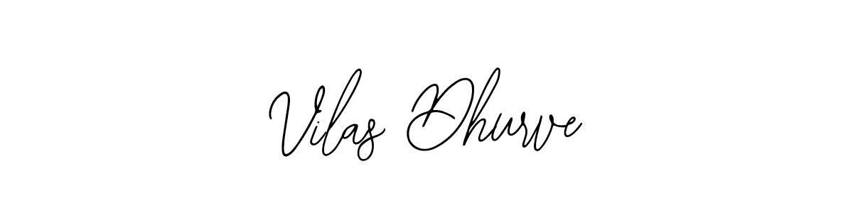 Vilas Dhurve stylish signature style. Best Handwritten Sign (Bearetta-2O07w) for my name. Handwritten Signature Collection Ideas for my name Vilas Dhurve. Vilas Dhurve signature style 12 images and pictures png