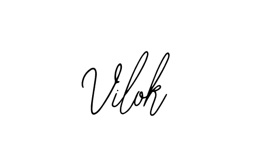 You should practise on your own different ways (Bearetta-2O07w) to write your name (Vilok) in signature. don't let someone else do it for you. Vilok signature style 12 images and pictures png