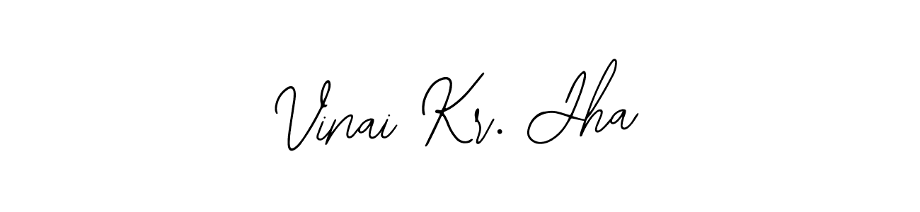 Also You can easily find your signature by using the search form. We will create Vinai Kr. Jha name handwritten signature images for you free of cost using Bearetta-2O07w sign style. Vinai Kr. Jha signature style 12 images and pictures png