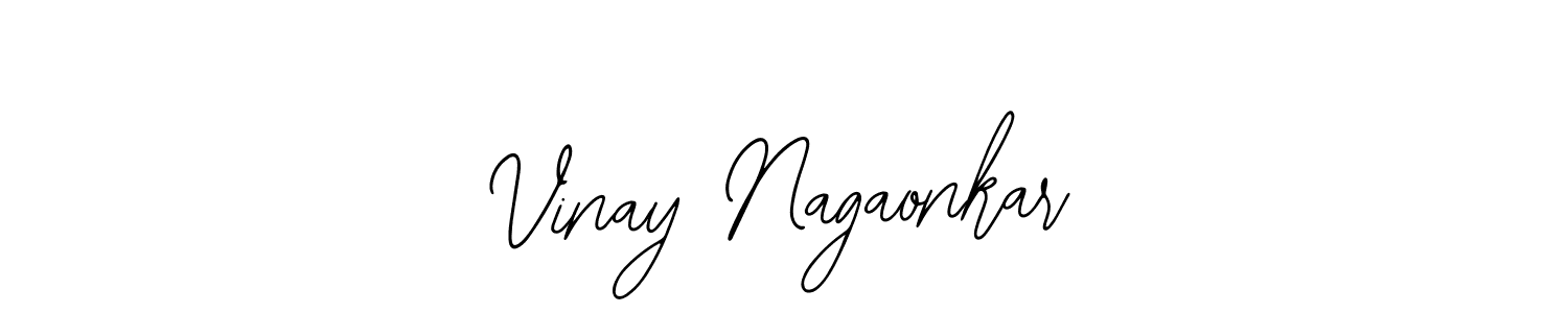 You should practise on your own different ways (Bearetta-2O07w) to write your name (Vinay Nagaonkar) in signature. don't let someone else do it for you. Vinay Nagaonkar signature style 12 images and pictures png