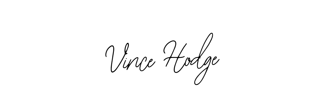 It looks lik you need a new signature style for name Vince Hodge. Design unique handwritten (Bearetta-2O07w) signature with our free signature maker in just a few clicks. Vince Hodge signature style 12 images and pictures png