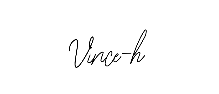 Vince-h stylish signature style. Best Handwritten Sign (Bearetta-2O07w) for my name. Handwritten Signature Collection Ideas for my name Vince-h. Vince-h signature style 12 images and pictures png