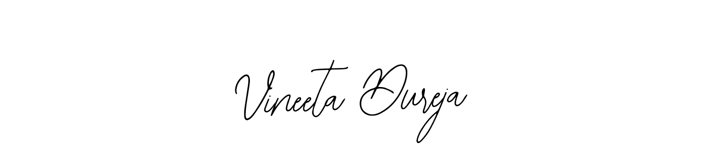 You should practise on your own different ways (Bearetta-2O07w) to write your name (Vineeta Dureja) in signature. don't let someone else do it for you. Vineeta Dureja signature style 12 images and pictures png
