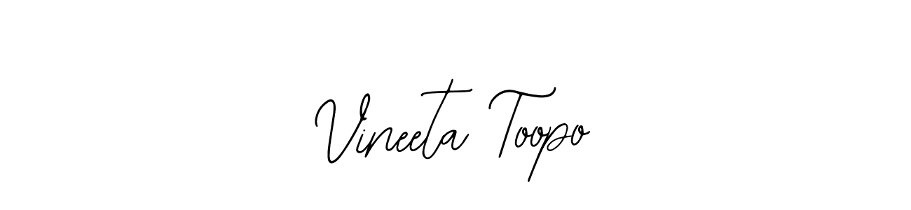 How to make Vineeta Toopo name signature. Use Bearetta-2O07w style for creating short signs online. This is the latest handwritten sign. Vineeta Toopo signature style 12 images and pictures png