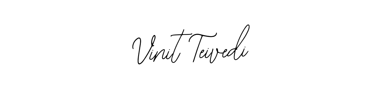 How to make Vinit Teivedi signature? Bearetta-2O07w is a professional autograph style. Create handwritten signature for Vinit Teivedi name. Vinit Teivedi signature style 12 images and pictures png