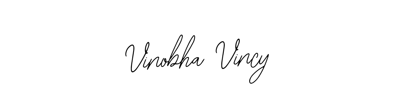 Also we have Vinobha Vincy name is the best signature style. Create professional handwritten signature collection using Bearetta-2O07w autograph style. Vinobha Vincy signature style 12 images and pictures png
