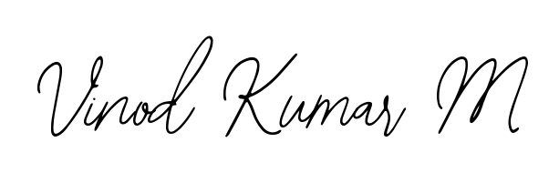 Create your official email sign-off with Vinod Kumar M name in Bearetta-2O07w style. Crisp, clean, and perfectly legible across all screens. Vinod Kumar M signature style 12 images and pictures png
