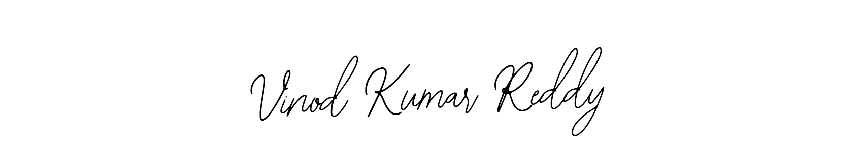 You should practise on your own different ways (Bearetta-2O07w) to write your name (Vinod Kumar Reddy) in signature. don't let someone else do it for you. Vinod Kumar Reddy signature style 12 images and pictures png