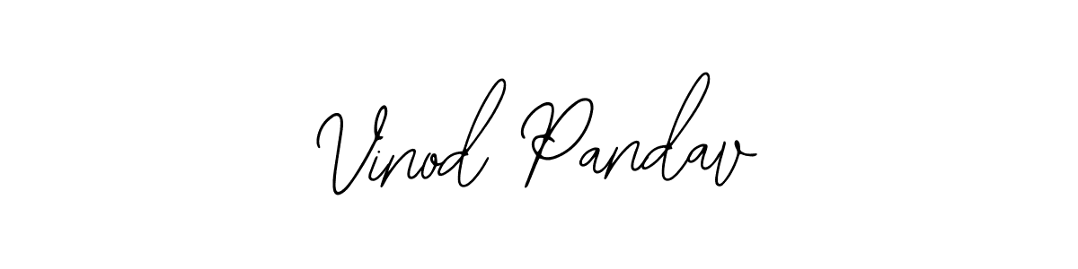 How to make Vinod Pandav signature? Bearetta-2O07w is a professional autograph style. Create handwritten signature for Vinod Pandav name. Vinod Pandav signature style 12 images and pictures png