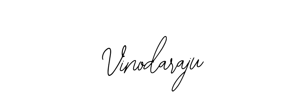 How to make Vinodaraju signature? Bearetta-2O07w is a professional autograph style. Create handwritten signature for Vinodaraju name. Vinodaraju signature style 12 images and pictures png