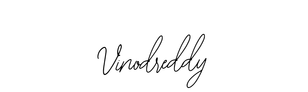 Also we have Vinodreddy name is the best signature style. Create professional handwritten signature collection using Bearetta-2O07w autograph style. Vinodreddy signature style 12 images and pictures png