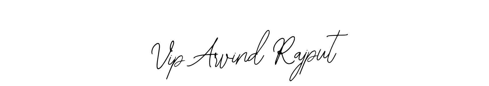 You should practise on your own different ways (Bearetta-2O07w) to write your name (Vip Arvind Rajput) in signature. don't let someone else do it for you. Vip Arvind Rajput signature style 12 images and pictures png