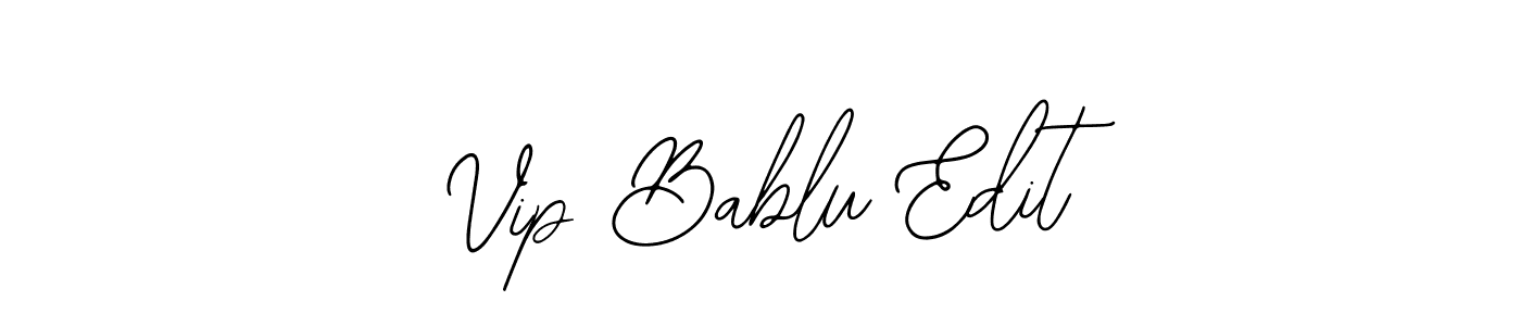 Create a beautiful signature design for name Vip Bablu Edit. With this signature (Bearetta-2O07w) fonts, you can make a handwritten signature for free. Vip Bablu Edit signature style 12 images and pictures png