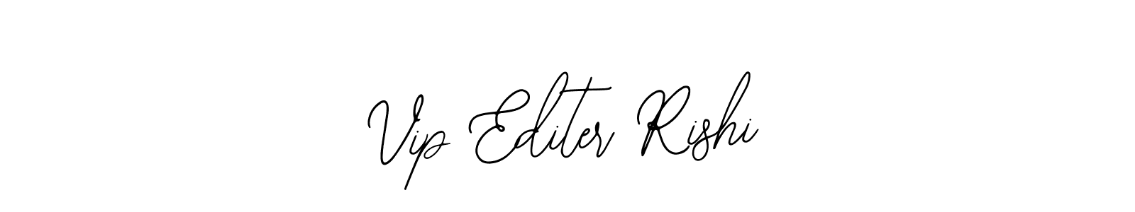 Make a beautiful signature design for name Vip Editer Rishi. Use this online signature maker to create a handwritten signature for free. Vip Editer Rishi signature style 12 images and pictures png