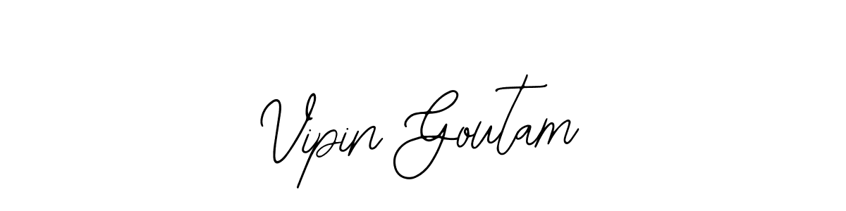 Make a beautiful signature design for name Vipin Goutam. With this signature (Bearetta-2O07w) style, you can create a handwritten signature for free. Vipin Goutam signature style 12 images and pictures png