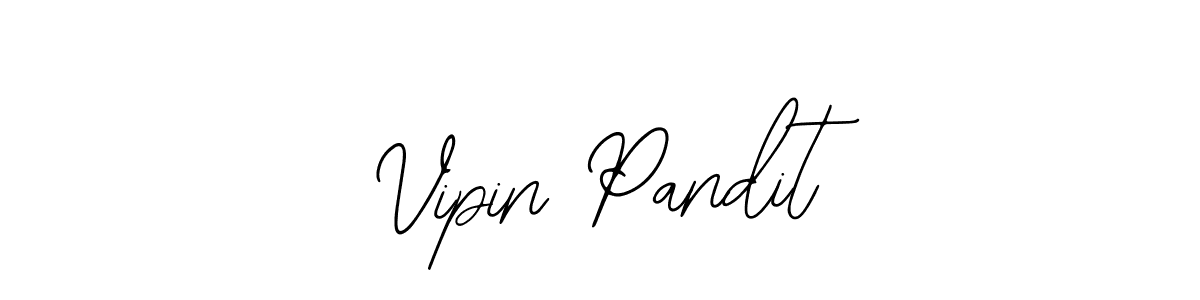 How to make Vipin Pandit signature? Bearetta-2O07w is a professional autograph style. Create handwritten signature for Vipin Pandit name. Vipin Pandit signature style 12 images and pictures png