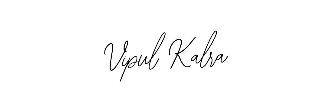 How to make Vipul Kalra signature? Bearetta-2O07w is a professional autograph style. Create handwritten signature for Vipul Kalra name. Vipul Kalra signature style 12 images and pictures png