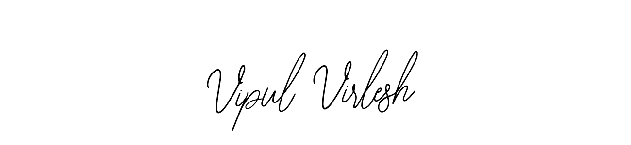 How to make Vipul Virlesh name signature. Use Bearetta-2O07w style for creating short signs online. This is the latest handwritten sign. Vipul Virlesh signature style 12 images and pictures png