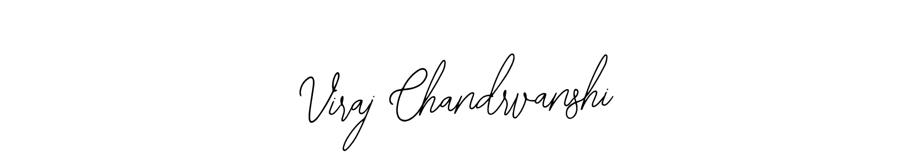 Also we have Viraj Chandrvanshi name is the best signature style. Create professional handwritten signature collection using Bearetta-2O07w autograph style. Viraj Chandrvanshi signature style 12 images and pictures png