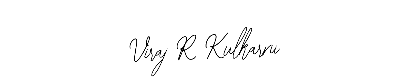 How to make Viraj R Kulkarni signature? Bearetta-2O07w is a professional autograph style. Create handwritten signature for Viraj R Kulkarni name. Viraj R Kulkarni signature style 12 images and pictures png