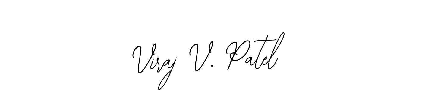 Create a beautiful signature design for name Viraj V. Patel. With this signature (Bearetta-2O07w) fonts, you can make a handwritten signature for free. Viraj V. Patel signature style 12 images and pictures png