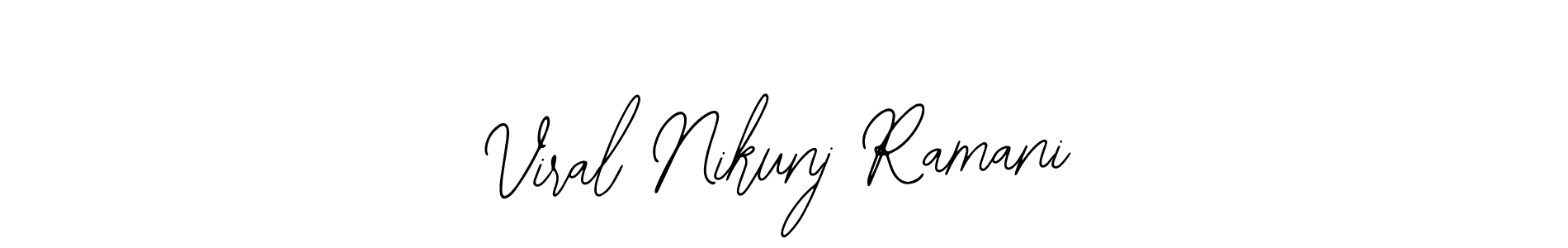 The best way (Bearetta-2O07w) to make a short signature is to pick only two or three words in your name. The name Viral Nikunj Ramani include a total of six letters. For converting this name. Viral Nikunj Ramani signature style 12 images and pictures png