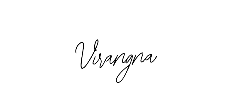 You should practise on your own different ways (Bearetta-2O07w) to write your name (Virangna) in signature. don't let someone else do it for you. Virangna signature style 12 images and pictures png