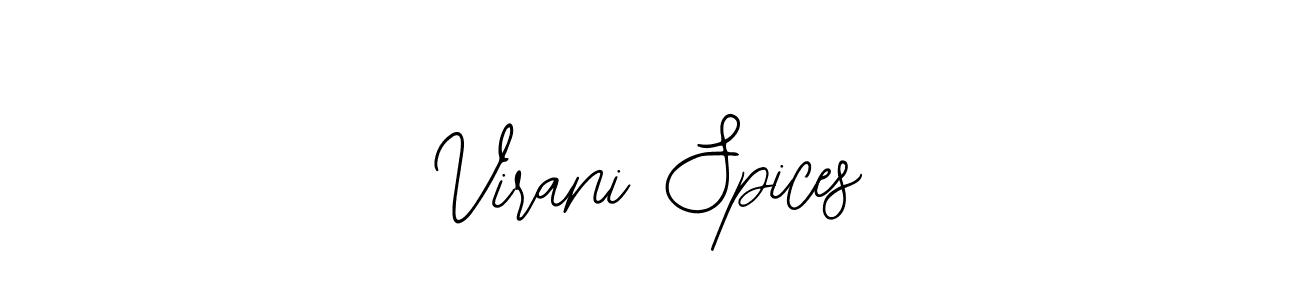 Use a signature maker to create a handwritten signature online. With this signature software, you can design (Bearetta-2O07w) your own signature for name Virani Spices. Virani Spices signature style 12 images and pictures png