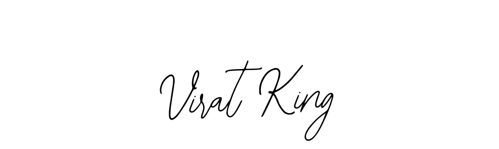 You should practise on your own different ways (Bearetta-2O07w) to write your name (Virat King) in signature. don't let someone else do it for you. Virat King signature style 12 images and pictures png