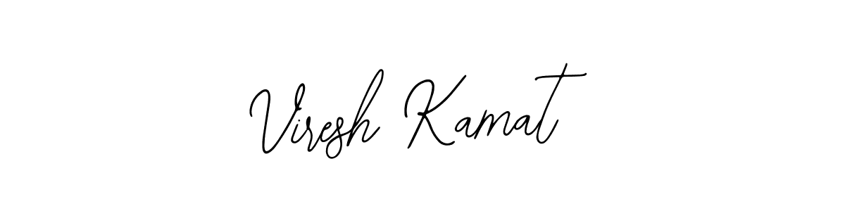 You should practise on your own different ways (Bearetta-2O07w) to write your name (Viresh Kamat) in signature. don't let someone else do it for you. Viresh Kamat signature style 12 images and pictures png