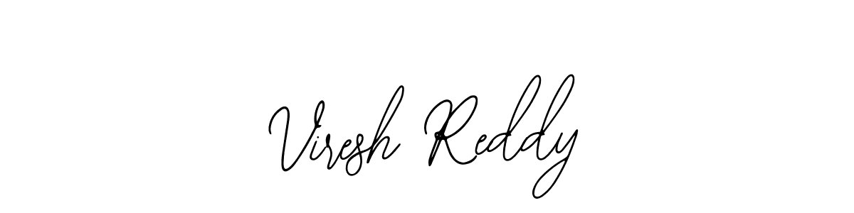 Once you've used our free online signature maker to create your best signature Bearetta-2O07w style, it's time to enjoy all of the benefits that Viresh Reddy name signing documents. Viresh Reddy signature style 12 images and pictures png
