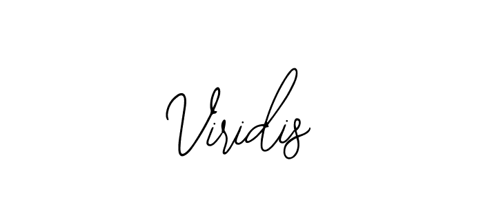 You should practise on your own different ways (Bearetta-2O07w) to write your name (Viridis) in signature. don't let someone else do it for you. Viridis signature style 12 images and pictures png