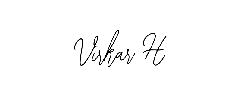 How to make Virkar H signature? Bearetta-2O07w is a professional autograph style. Create handwritten signature for Virkar H name. Virkar H signature style 12 images and pictures png