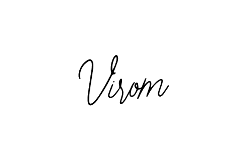 How to make Virom name signature. Use Bearetta-2O07w style for creating short signs online. This is the latest handwritten sign. Virom signature style 12 images and pictures png