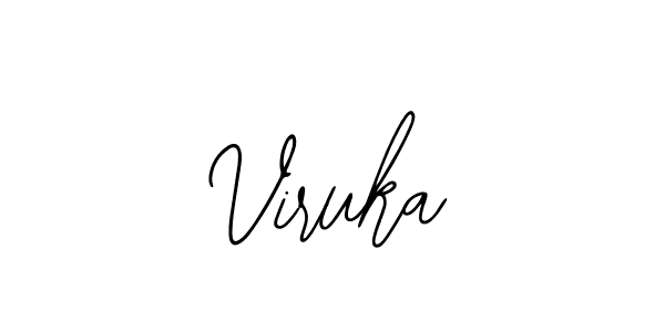 You should practise on your own different ways (Bearetta-2O07w) to write your name (Viruka) in signature. don't let someone else do it for you. Viruka signature style 12 images and pictures png