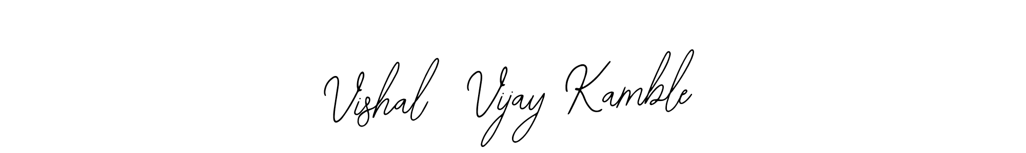 Use a signature maker to create a handwritten signature online. With this signature software, you can design (Bearetta-2O07w) your own signature for name Vishal  Vijay Kamble. Vishal  Vijay Kamble signature style 12 images and pictures png