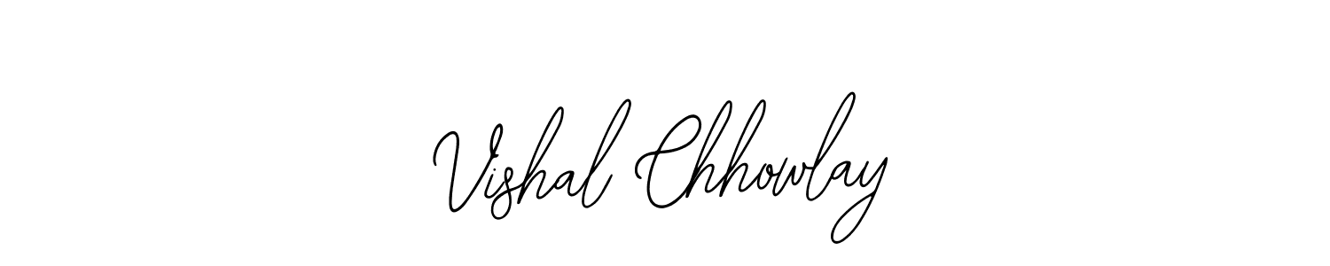 How to make Vishal Chhowlay signature? Bearetta-2O07w is a professional autograph style. Create handwritten signature for Vishal Chhowlay name. Vishal Chhowlay signature style 12 images and pictures png