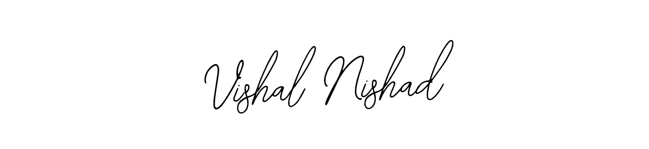 You should practise on your own different ways (Bearetta-2O07w) to write your name (Vishal Nishad) in signature. don't let someone else do it for you. Vishal Nishad signature style 12 images and pictures png