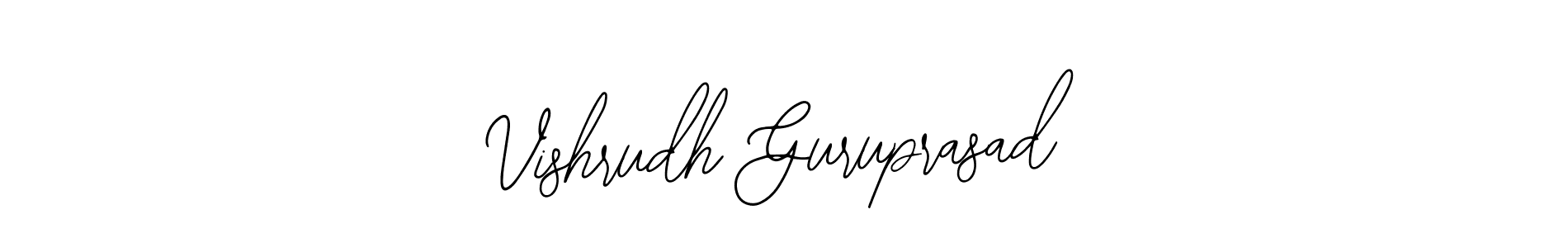 Make a short Vishrudh Guruprasad signature style. Manage your documents anywhere anytime using Bearetta-2O07w. Create and add eSignatures, submit forms, share and send files easily. Vishrudh Guruprasad signature style 12 images and pictures png