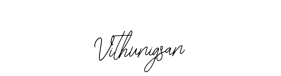 You should practise on your own different ways (Bearetta-2O07w) to write your name (Vithunigsan) in signature. don't let someone else do it for you. Vithunigsan signature style 12 images and pictures png