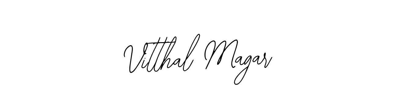 How to make Vitthal Magar signature? Bearetta-2O07w is a professional autograph style. Create handwritten signature for Vitthal Magar name. Vitthal Magar signature style 12 images and pictures png