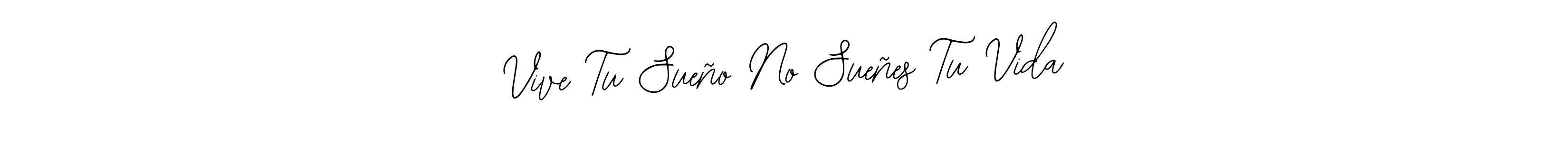 Make a beautiful signature design for name Vive Tu Sueño No Sueñes Tu Vida. Use this online signature maker to create a handwritten signature for free. Vive Tu Sueño No Sueñes Tu Vida signature style 12 images and pictures png