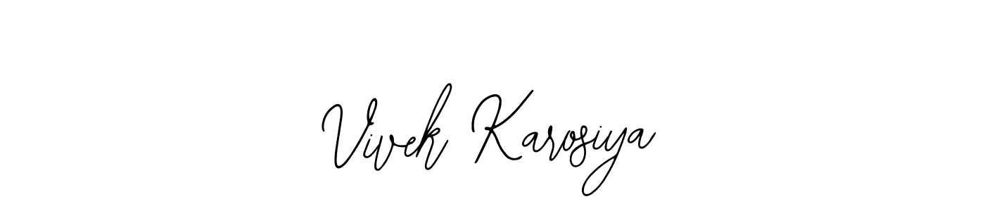 How to make Vivek Karosiya name signature. Use Bearetta-2O07w style for creating short signs online. This is the latest handwritten sign. Vivek Karosiya signature style 12 images and pictures png