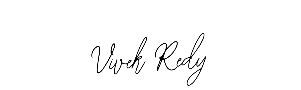 Also we have Vivek Redy name is the best signature style. Create professional handwritten signature collection using Bearetta-2O07w autograph style. Vivek Redy signature style 12 images and pictures png