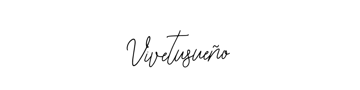 Create a beautiful signature design for name Vivetusueño. With this signature (Bearetta-2O07w) fonts, you can make a handwritten signature for free. Vivetusueño signature style 12 images and pictures png