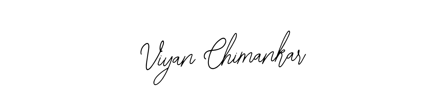 Also You can easily find your signature by using the search form. We will create Viyan Chimankar name handwritten signature images for you free of cost using Bearetta-2O07w sign style. Viyan Chimankar signature style 12 images and pictures png