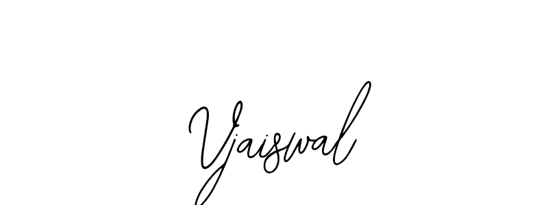 How to make Vjaiswal signature? Bearetta-2O07w is a professional autograph style. Create handwritten signature for Vjaiswal name. Vjaiswal signature style 12 images and pictures png